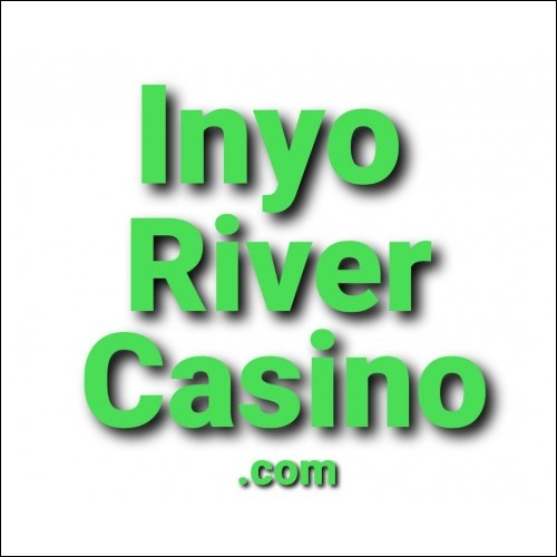 InyoRiverCasino.com for $10k Per Year Plus 6% of Online Musical & Events Tickets Sales